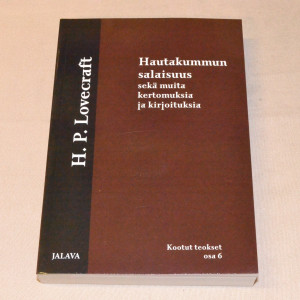 H.P. Lovecraft Hautakummun salaisuus ja muita kertomuksia